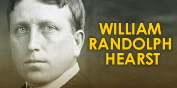 William Randolph Hearst