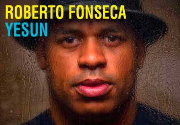 Roberto Fonseca, Yesun