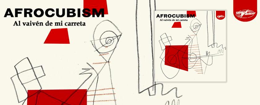 Afrocubism, Al vaiven de mi carreta