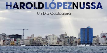 Harold Lopez Nussa, Un Dia Cualquiera