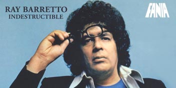 Ray Barretto, album : Indestructible