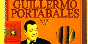 Guillermo Portabales, Lo mejor