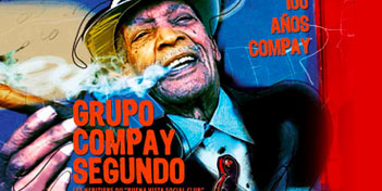 Grupo Compay Segundo 100 años Compay