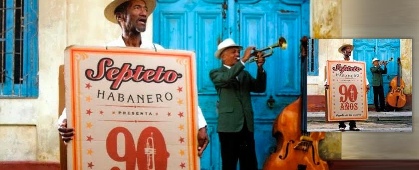 Septeto Habanero; Celebrando 90 años