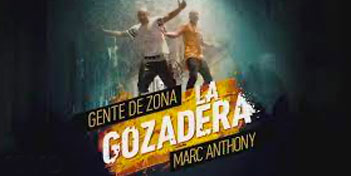 Gente de Zona, Marc Anthony : La Gozadera