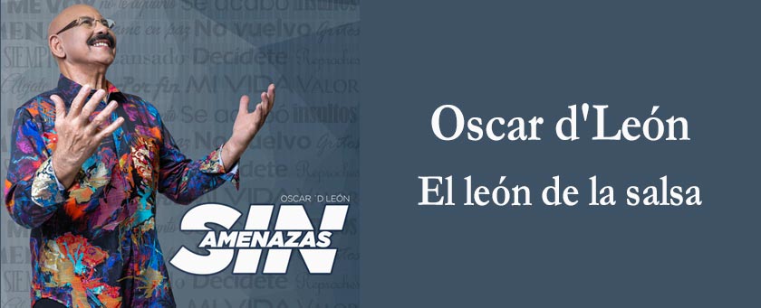 Oscar D' Leon, el león de la Salsa